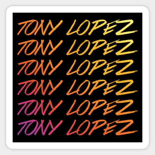 Tony Lopez Logo name rainbow - Tiktok Lopez brothers Sticker